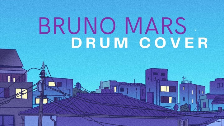 Bruno Mars - DRUMS