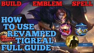 How to use Tigreal rework guide & best build mobile legends