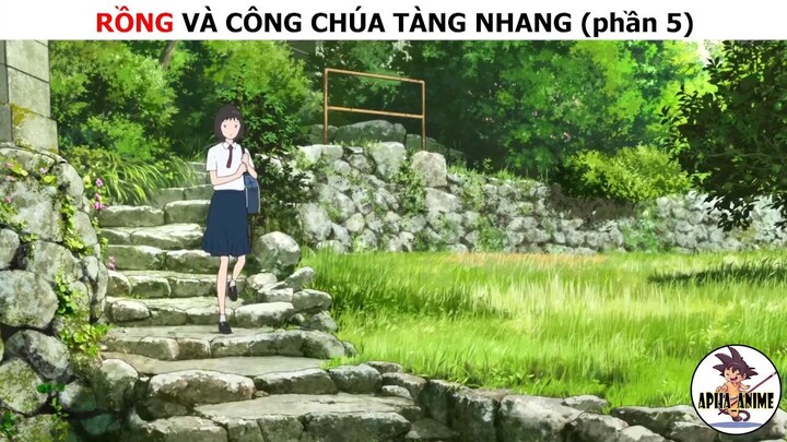 Rồng và công chúa tàng nhang (p5)