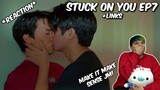 (MAKE IT MAKE SENSE JM!!) STUCK ON YOU | EP7 - REACTION