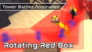 Rotating Red Box Bug | Game Anomalies | Tower Battles [ROBLOX]