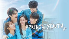 Spring of Youth (EP 01 ENG SUB)