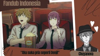 FANDUB INDONESIA CHAINSAW MAN-DENJI DISUAPIN MAKIMA