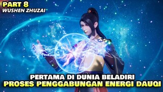 INILAH YANG TERJADI JIKA PRAKTISI TERMUDA BERKULTIVASI - ALUR CERITA DONGHUA WUSHEN ZHUZAI PART 8