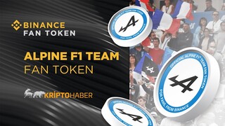 Alpine F1 Fan Token Airdrop Nasıl Alınır? Binance Launchpad Nasıl Kullanılır?