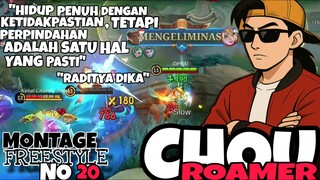 HIDUP ADALAH TENTANG PERPINDAHAN | CHOU ROAM | MONTAGE FREESTYLE NO 20