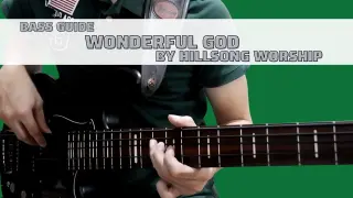 Wonderful God by Hillsong Worship (Bass Guide w/TABS)