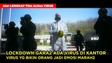 LOCKDOWN GARA2 ADA VIRUS DI KANTOR, SEMUA KARYAWAN JADI EMOSI MARAH2 | Alur Cerita Film Action VIRUS