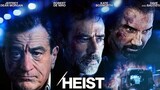 Heist [1080p] [BluRay] Robert De Niro 2015 Action/Crime (Requested)