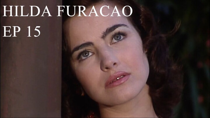 Hilda Furacão 1998 (Hilda Hurricane) EPISODE 15 eng subs
