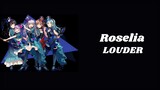 Roselia : LOUDER [Kanji/Romanji/Indonesia]