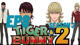 Tiger & Bunny Season 2 Ep 8 (English Subbed)