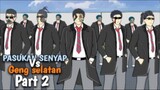 PASUKAN SENYAP VS GENG SELATAN Part 2 - DRAMA ANIMASI