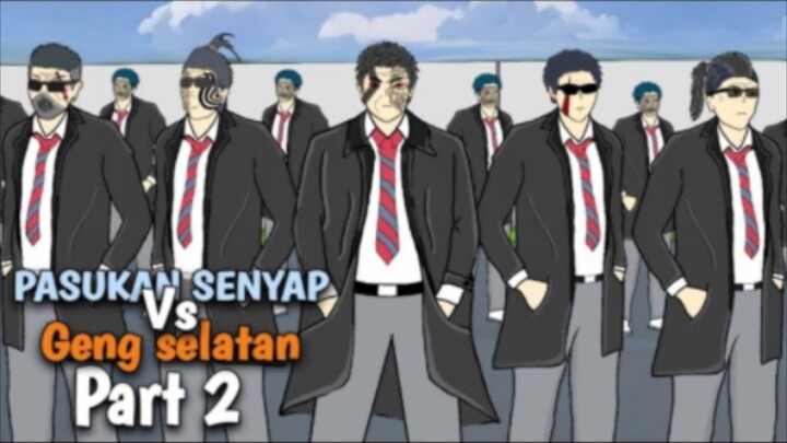 PASUKAN SENYAP VS GENG SELATAN Part 2 - DRAMA ANIMASI