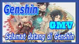 [Genshin  Kompilasi]Selamat datang di Genshin