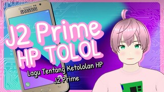 🎧 lortlimbah - J2 Prime HP TOLOL (Official Music Video) [vTuber Indonesia]