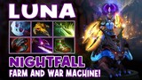 Luna Nightfall Highlights FARM AND WAR MACHINE - Dota 2 Highlights - Daily Dota 2 TV