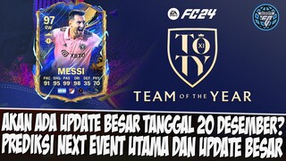 📌NEXT EVENT TOTY? AKAN ADA UPDATE BESAR TANGGAL 20 DESEMBER 2023 EA SPORT FC 24 MOBILE PERKORO DUNYO