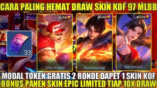 CARA HEMAT DRAW SKIN KOF (PAQUITO VALIR MASHA) MLBB! MODAL TOKEN GRATIS 2 RONDE DAPET 1 SKIN KOF