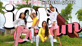 [KPOP in PUBLIC] BLACKPINK - 'ICE CREAM (With Selena Gomez)' Our Own Choreography (Philippines)
