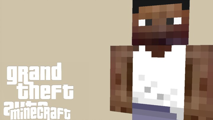 Playing the theme songs of <Grand Theft Auto:San Andreas> in Minecraft