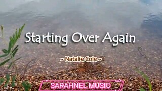 Starting Over Again - KARAOKE VERSION - as popularized by Natalie Cole