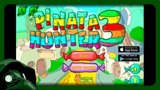 Pinata Hunter 3 [Full Game - No Commentary]