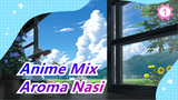 Anime Mix | Sebuah "Aroma Nasi" Membuka Mesin Waktu Masa Kecilmu_1