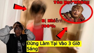 Triệu hồi TÔN NGỘ KHÔNG Người Bị Hóa Lúc 3 GIỜ SÁNG! _ (ĐÃ SAI) _