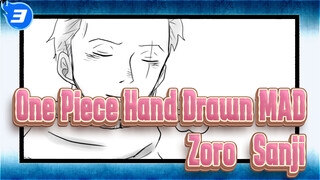 [One Piece Hand Drawn MAD / Zoro & Sanji] A Clingy Boy Sticking for Fifteen Years_3