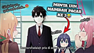 KETIKA LO NAMBAH LAGI, DAN IJIN SAMA PACAR PERTAMA DAN KEDUA LO...JJ ANIME🎟️