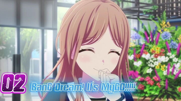 BanG Dream! It’s MyGO!!!!! |Eps. 02 (Subtitle Indonesia)720p