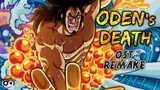 One Piece – ODEN Death Theme | HQ Remake