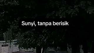 kesendirian itu indah bung