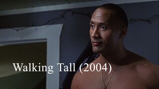 Walking Tall (2004)