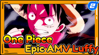 [One Piece Epic AMV] This Era Belongs To Luffy!_2