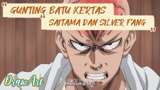 SAITAMA VS SILVER FANG GUNTING BATU KERTAS || Drawing Art Saitama