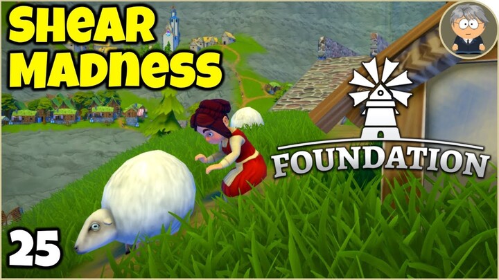 Foundation Early Access - 25 - Bridging The Gap, Keeping 1300 Villagers Happy