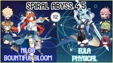 【GI】C0 Nilou Bountiful Bloom x C0 Eula Physical Team - Spiral Abyss 4.5 Floor 12 | Full Star Clear