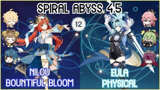 【GI】C0 Nilou Bountiful Bloom x C0 Eula Physical Team - Spiral Abyss 4.5 Floor 12 | Full Star Clear