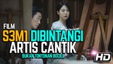 10 Film S3-M1 Yang Dibintangi Oleh Aktris Super Cantik