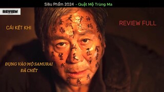 SIÊU PHẨM 2024 | REVIEW PHIM EXHUMA: QUẬT MỘ TRÙNG MA FULL | REVIEW PHIM HAY