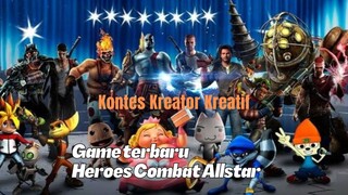 Game terbaru Heroes Combat Allstar