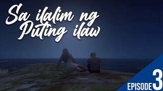 Sa ilalim ng puting ilaw | S01EP3 | GTA ROLEPLAY CINEMATICS