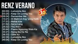 R e n z V e r a n o Greatest Hits ~ Best Songs Tagalog Love Songs 80's 90's Nonstop