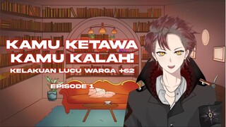 Kamu Ketawa Kamu Kalah Episode 1