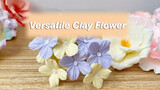 【How to Make Clay Flowers】 Make Clay Flowers with A Pair of Scissors!