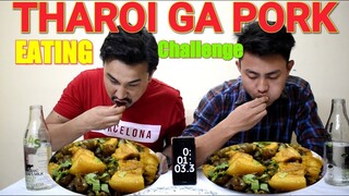 Tharoi & oksha EATING CHALLENGE Manipuri || Tharoi & oksha chaba hanba thuba tanaba