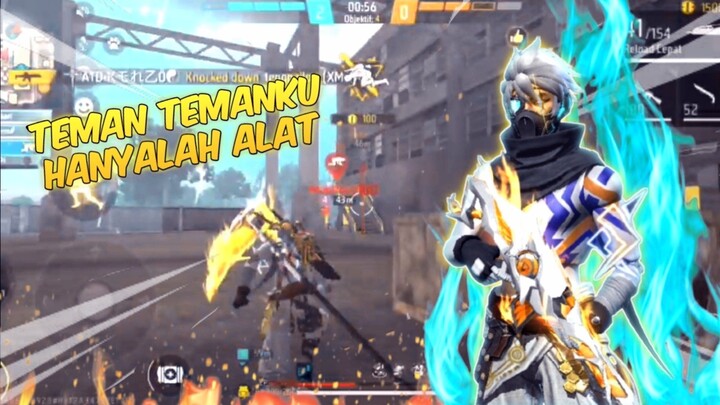Temanku Hanyalah Alat Untuk Memancing Semua Musuh Keluar