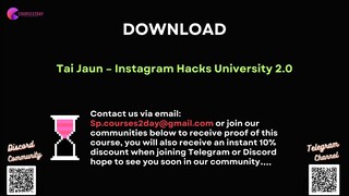[COURSES2DAY.ORG] Tai Jaun – Instagram Hacks University 2.0
